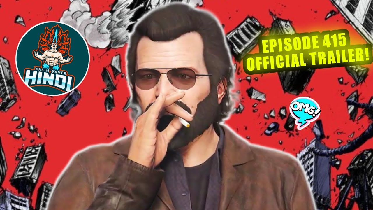 EPISODE = 415 OFFICIAL TRAILER 🔥 | WASIM GAMER 