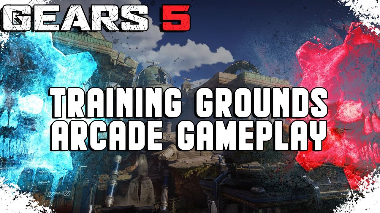TRAINING GROUNDS - Arcade Gameplay | GEARS 5 Tech Test (PC)