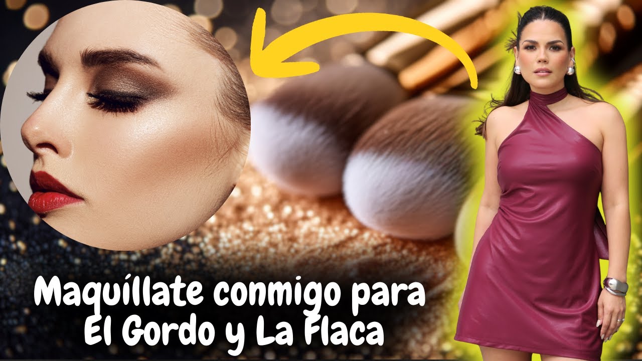 🌟 Maquíllate conmigo para El Gordo y La Flaca | Glam LATINO súper fácil