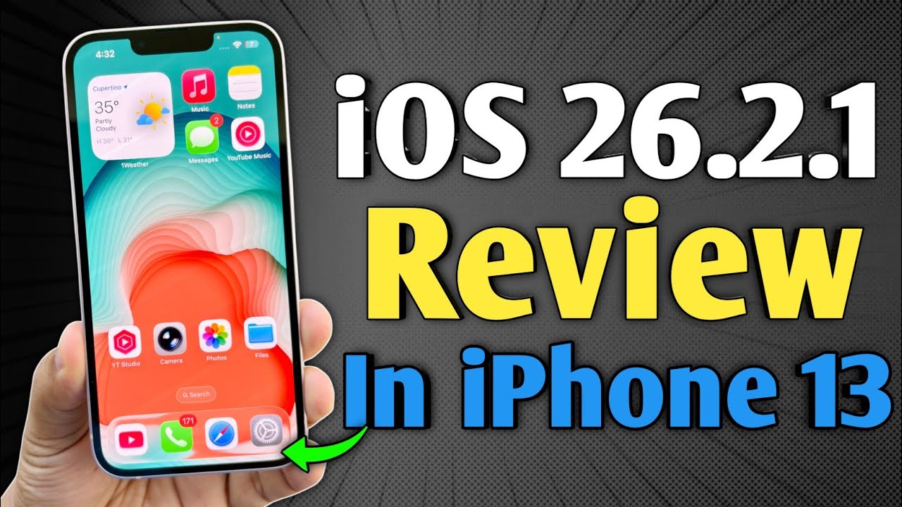 iOS 26.2.1 - Review in iPhone 13 (Don't Update)