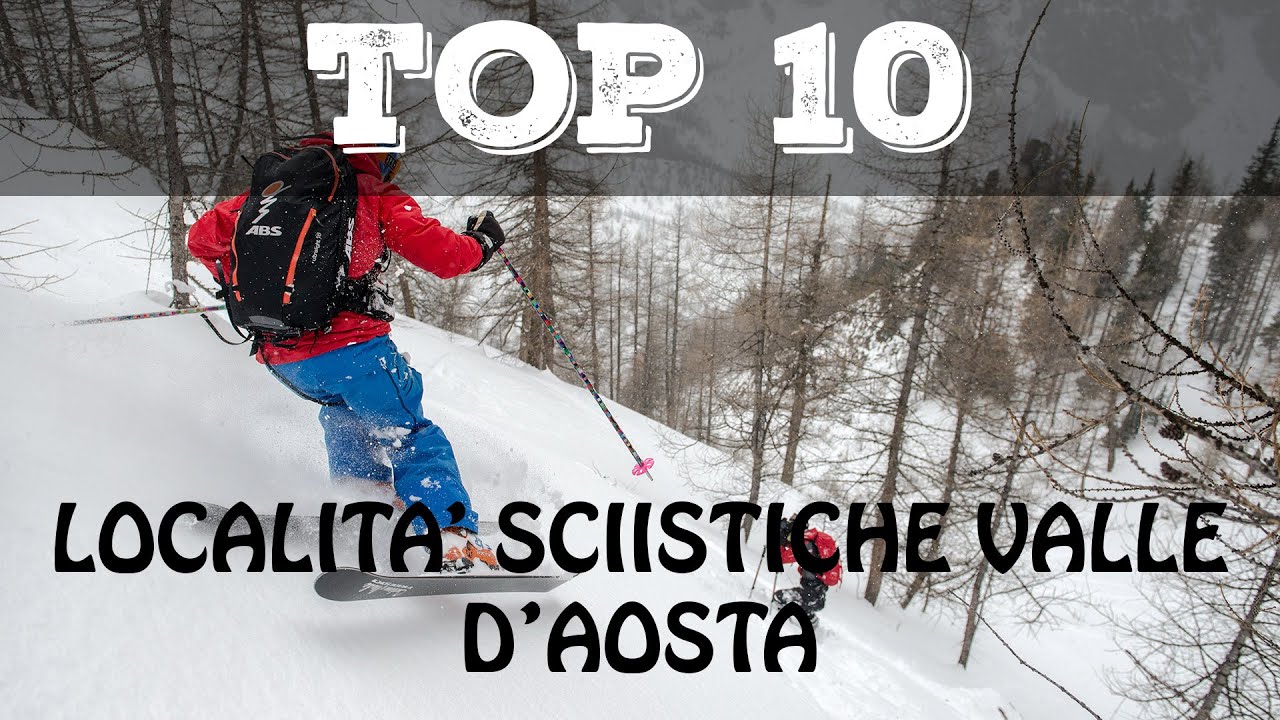 Top 10 localià sciistiche Valle d'Aosta