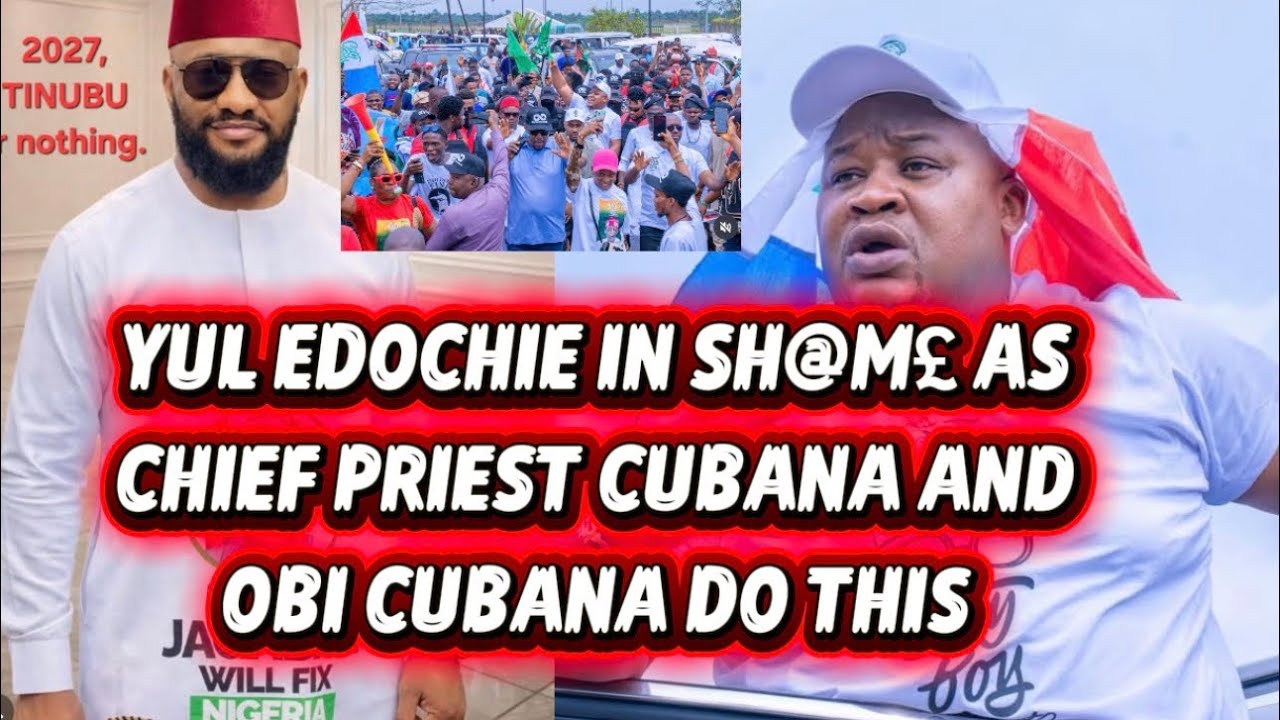 YUL EDOCHIE IN SH@M£ AS CHIEF PRIEST CUBANA AND OBI CUBANA DO THIS 