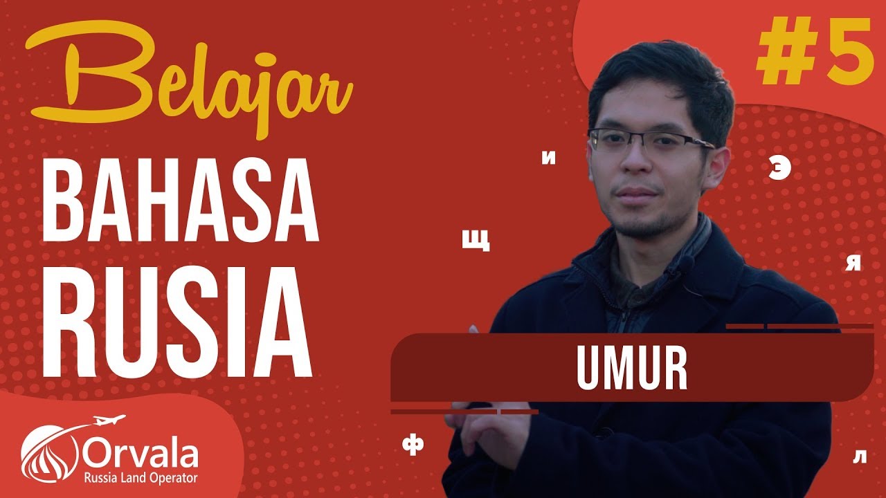 Belajar Bahasa Rusia Episode 5 UMUR