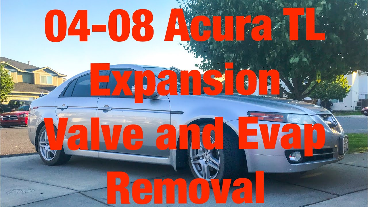 Acura TL Expansion Valve and Evaporator Replacement, 04-08