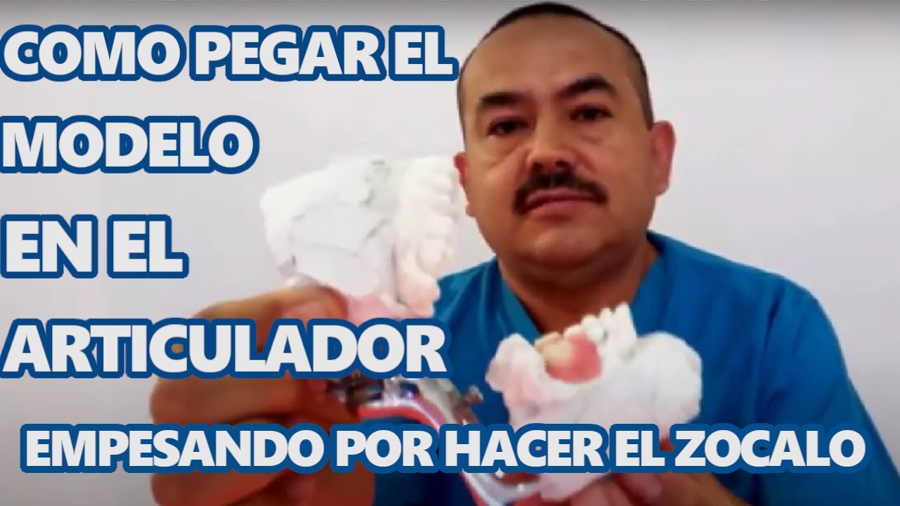 COMO HACER EL ZÓCALO DE  YESO  DEL MODELO DE PRÓTESIS DENTAL PARA COLOCARLO EN EL ARTICULADOR