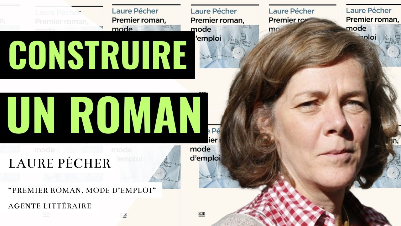 Premier roman, mode d'emploi - Laure Pécher