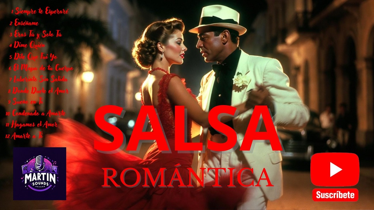 🎶 Salsa Romántica 💖🌹 Lo Más Escuchado... 12 Temas de Salsa