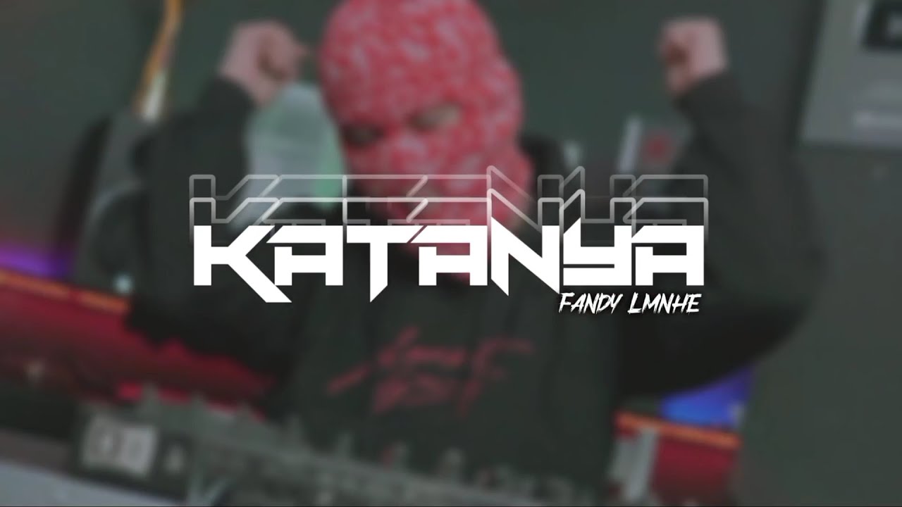 Fandy Lmnhe - KATANYA ( Disco Tanah ) Fyp tiktok 2024