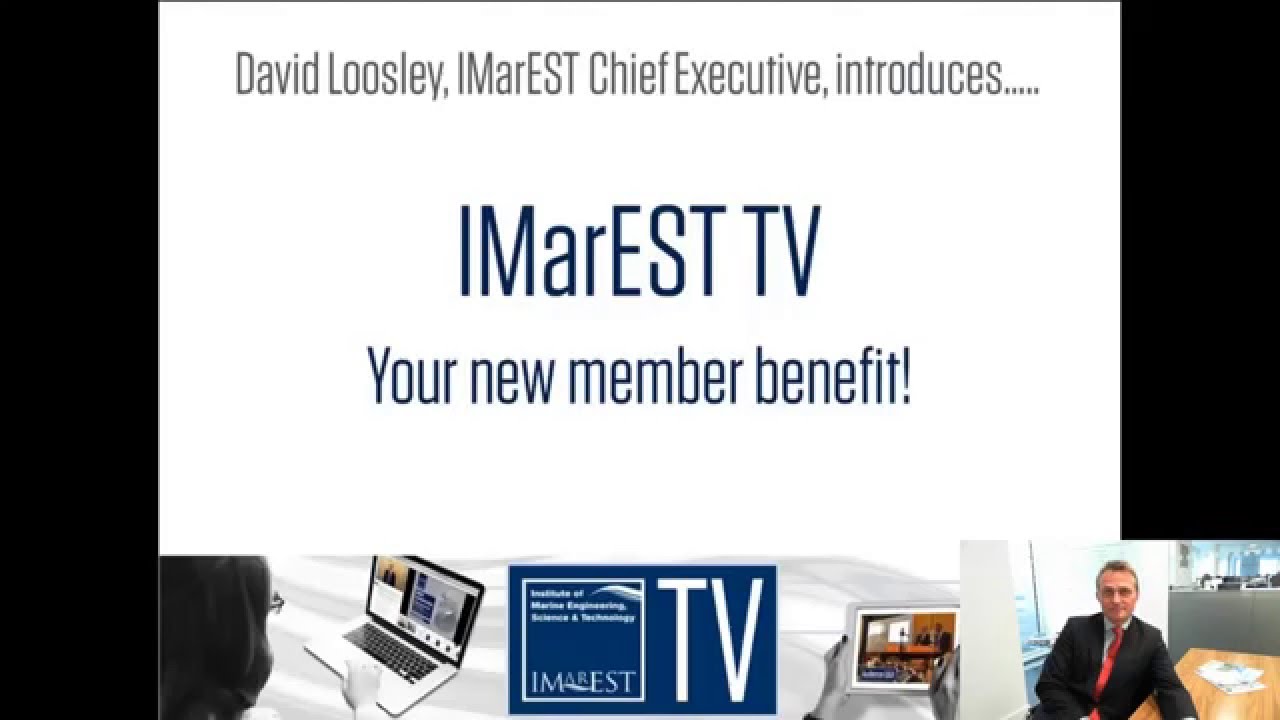 Introducing IMarEST TV!