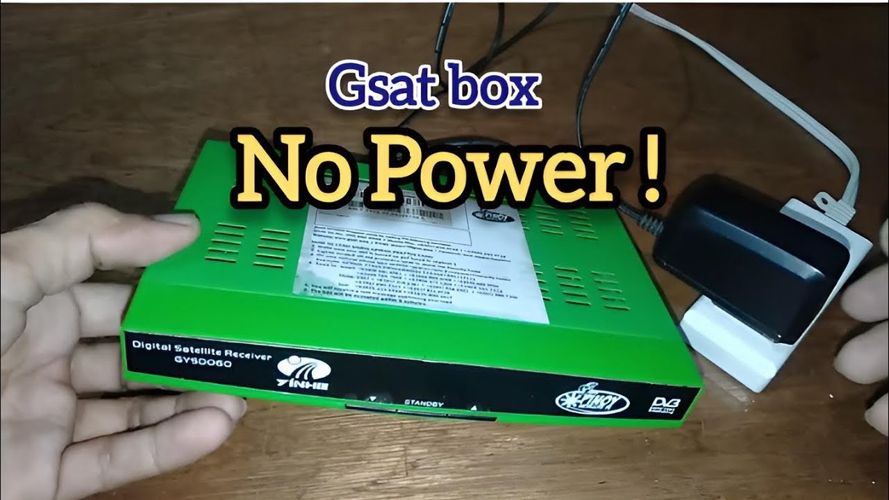 Gsat box No Power || Paano e-Repair?