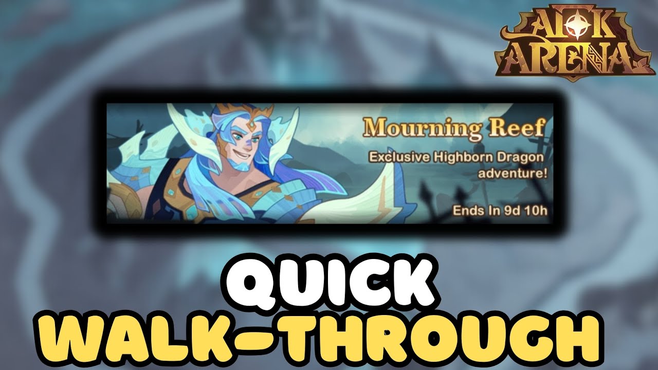 AFK ARENA - MOURNING REEF