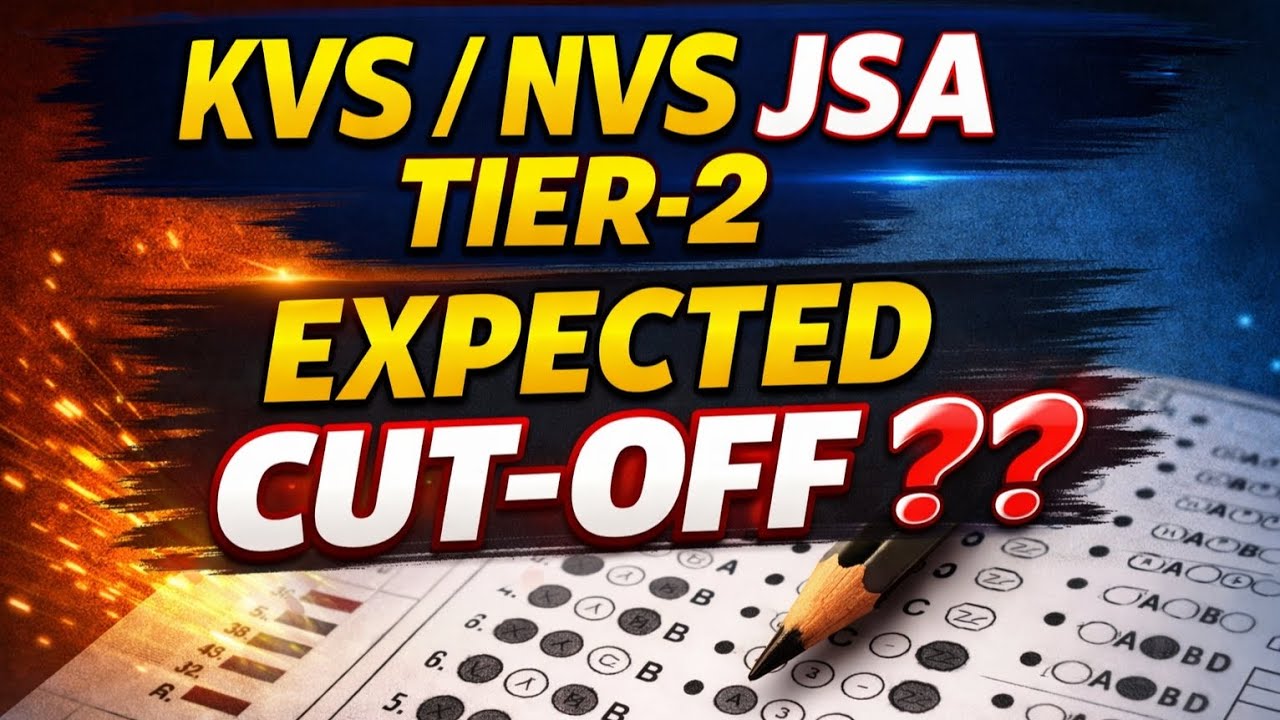 KVS/NVS JSA Tier-2 Expected Cut Off 🔥 | Poll Analysis 😳 | Final Selection Safe Score? #kvsnvs #jsa