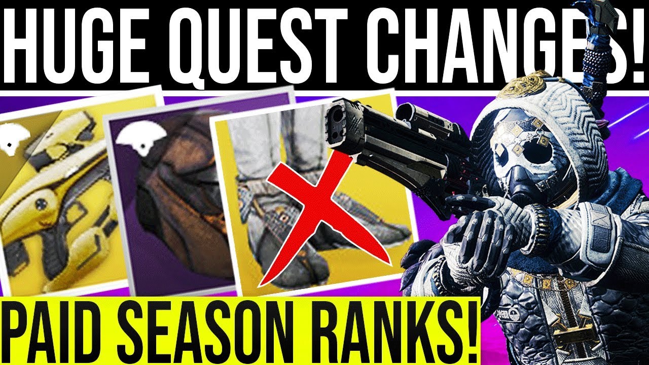Destiny 2. HUGE QUEST NERFS! Paid Battle Pass Ranks, Lunafaction/Barricade Nerf(?) New Exotic Quests