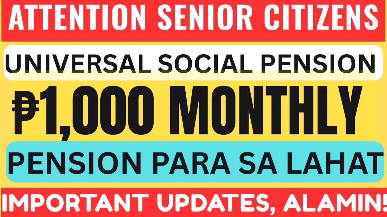 ✅UNIVERSAL SOCIAL PENSION MAY PANIBAGONG UPDATE NA DAPAT MO ITONG MALAMAN!
