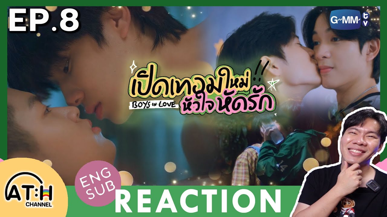 (ENG SUB) REACTION & RECAP | EP.8 | เปิดเทอมใหม่ หัวใจหัดรัก Boys in love | ATHCHANNEL