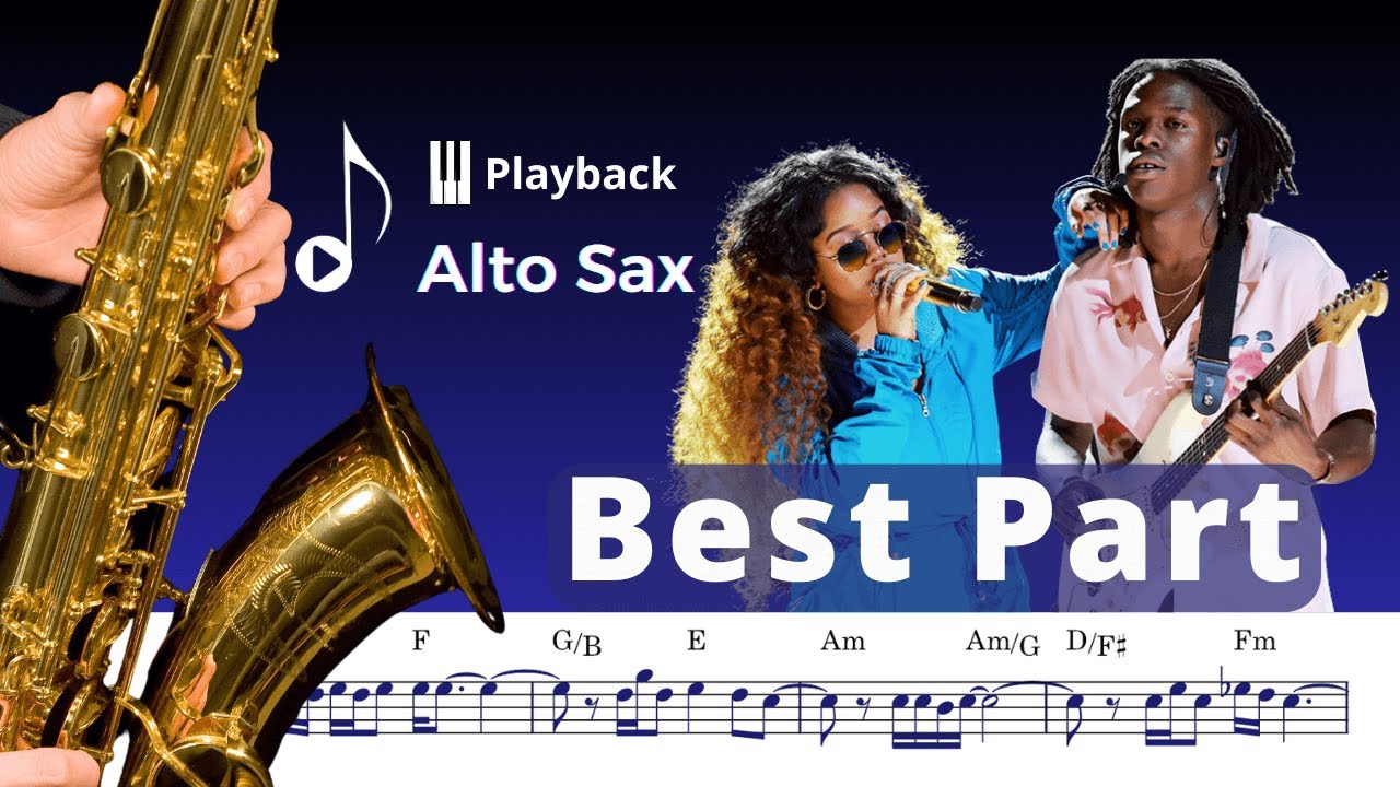 Best part (HER / Daniel Caesar) Playback + Partitura [Sax Alto Eb] (Play Along)