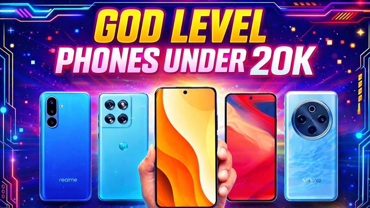 God Level phones🔥Under 20k 