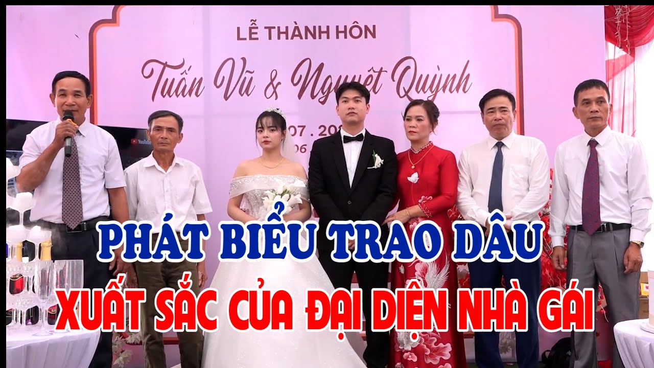 Bài phát biểu trao dâu xuất sắc của đại diện nhà gái