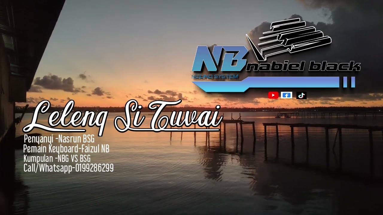 LELENG SI TUVAI ~NASRUN BSG FEAT NABIEL BLACK