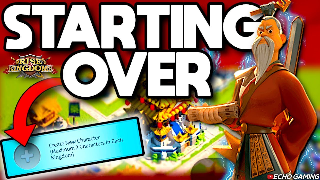 Rise of Kingdoms - Starting Over
