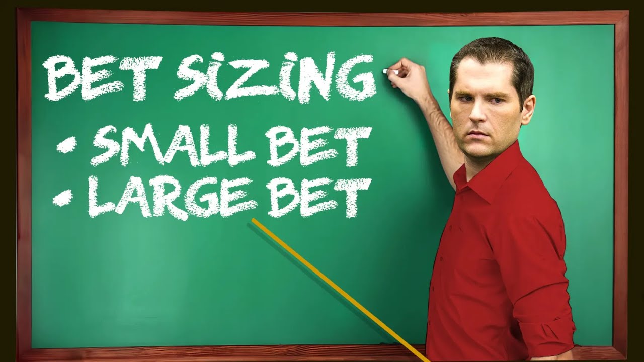 Poker Bet Sizing 101: Small Bet vs. BIG Bet Paradox Explained