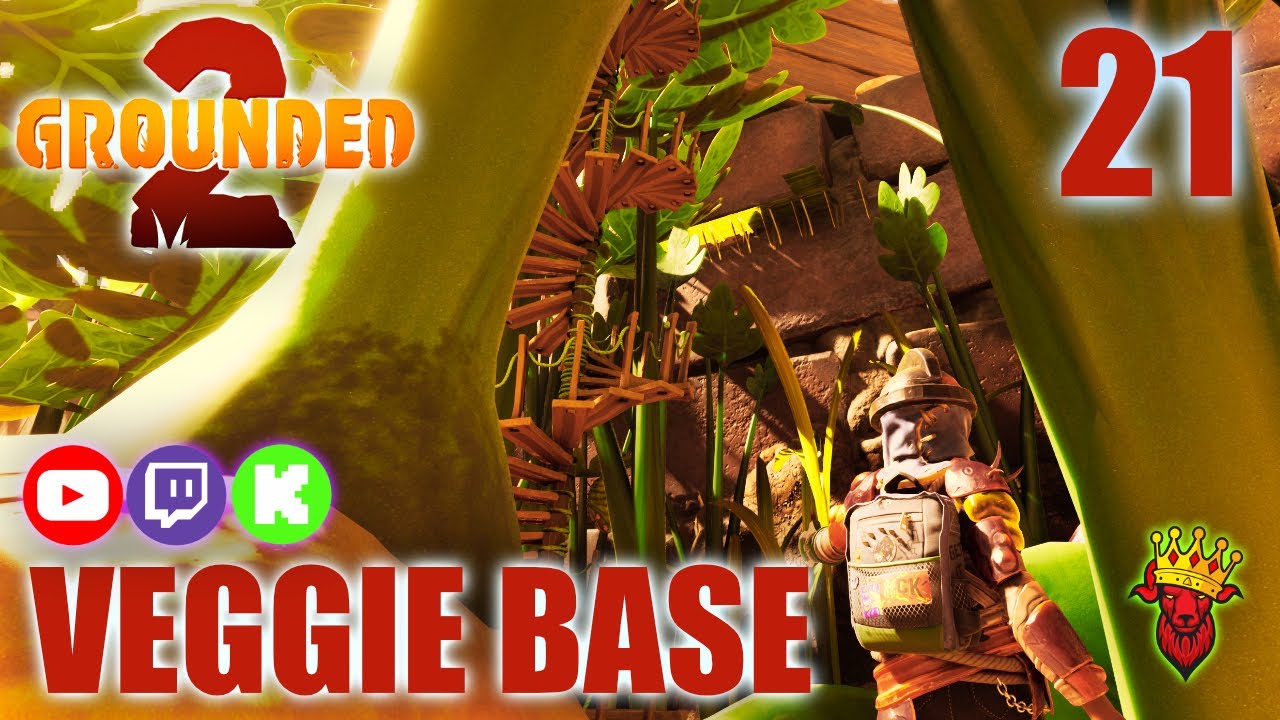 TOXIC TANGLE UPDATE: Veggie Garden Base Build Continues - Grounded 2 Early Access - Stream 21