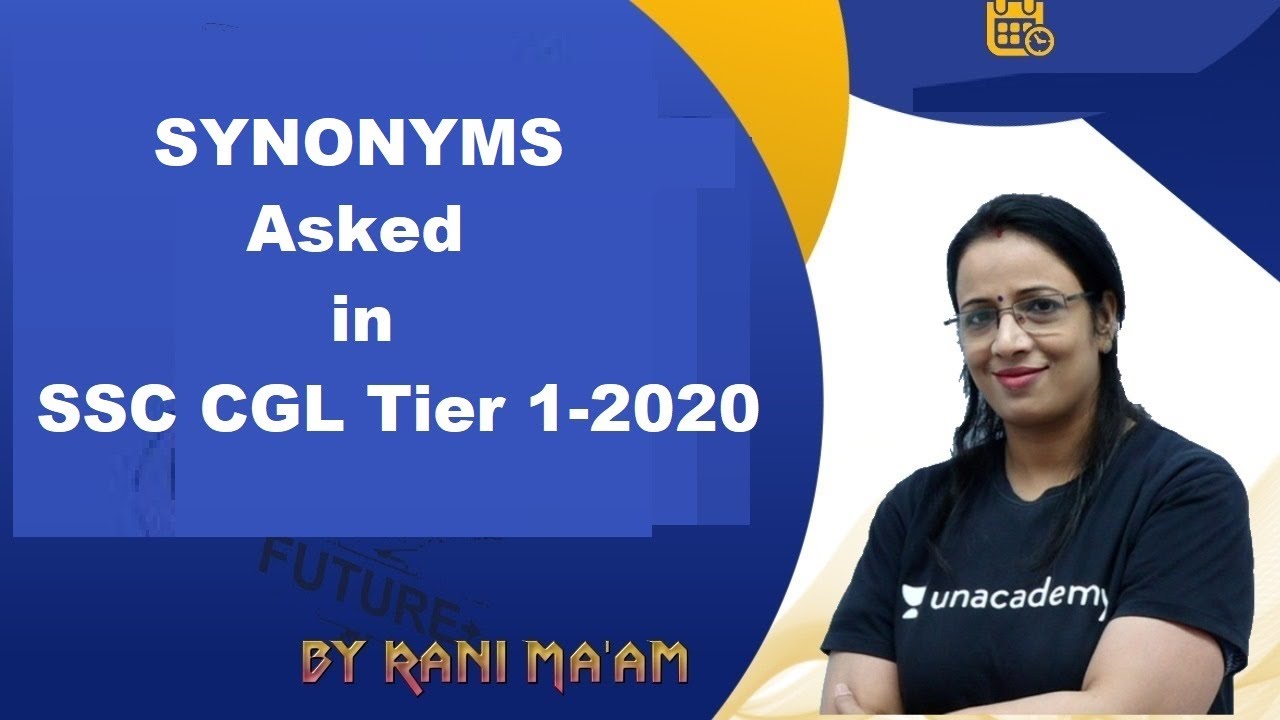 Synonyms asked in SSC CGL 2020 | Answer key of SSC CGL 2020 | Rani Ma'am