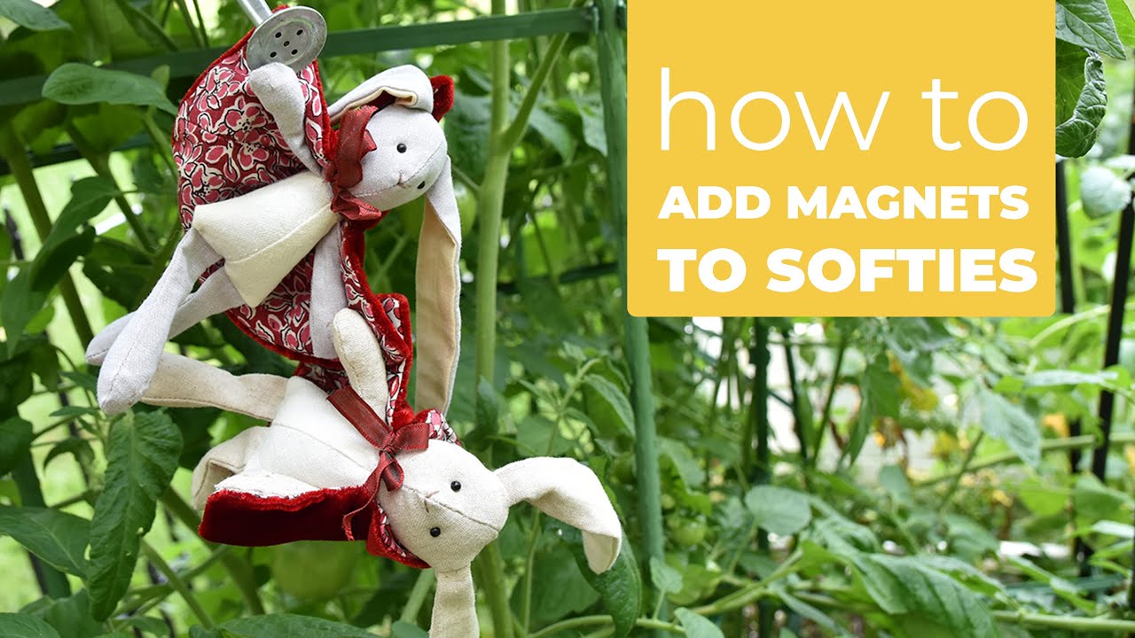 Add Magnets to your Softies