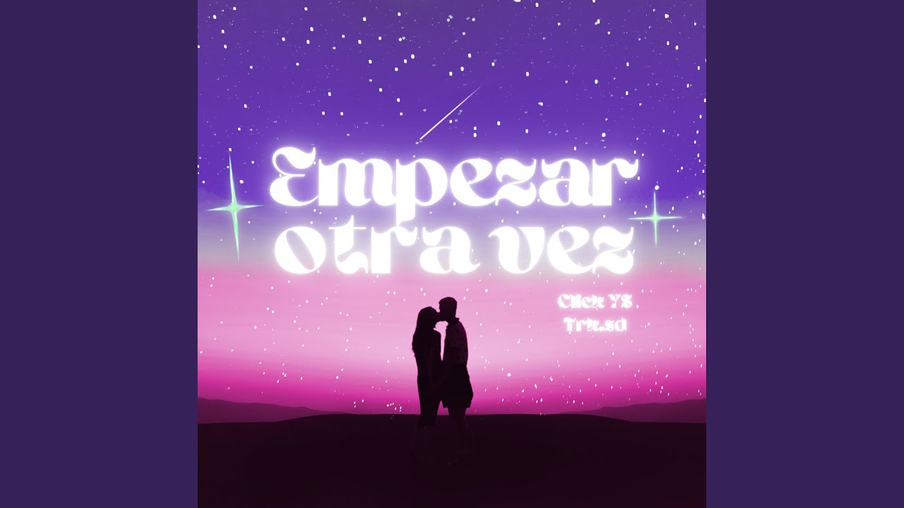 Empezar Otra Vez