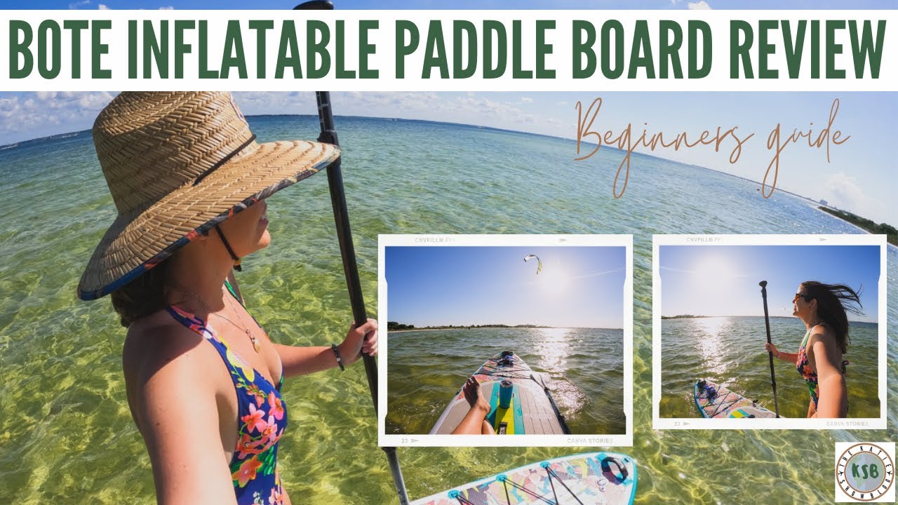 BOTE Inflatable Paddle Board Review For Beginners