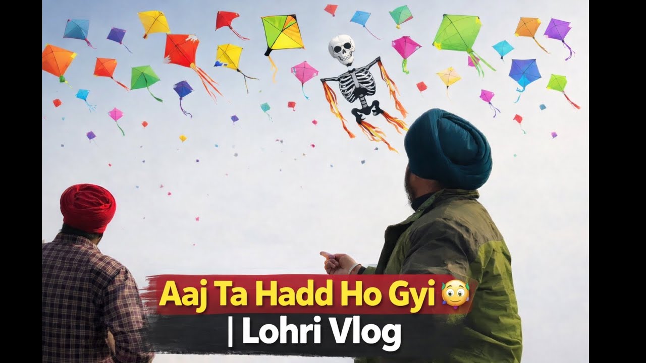Aaj Ta Hadd Ho Gyi 😳 | Lohri Vlog | Kite Fight Gone Wrong 🪁🔥