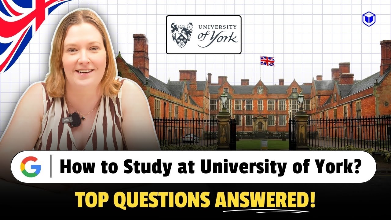 A to Z of Studying at University of York | University of York Indian Students ft @UniversityOfYork