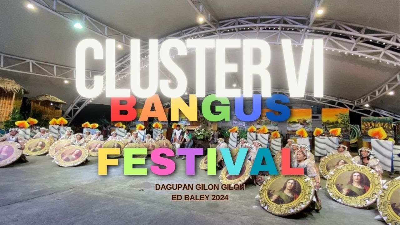 Bangus Festival Street Dancing Competition 2024 | Cluster 6 