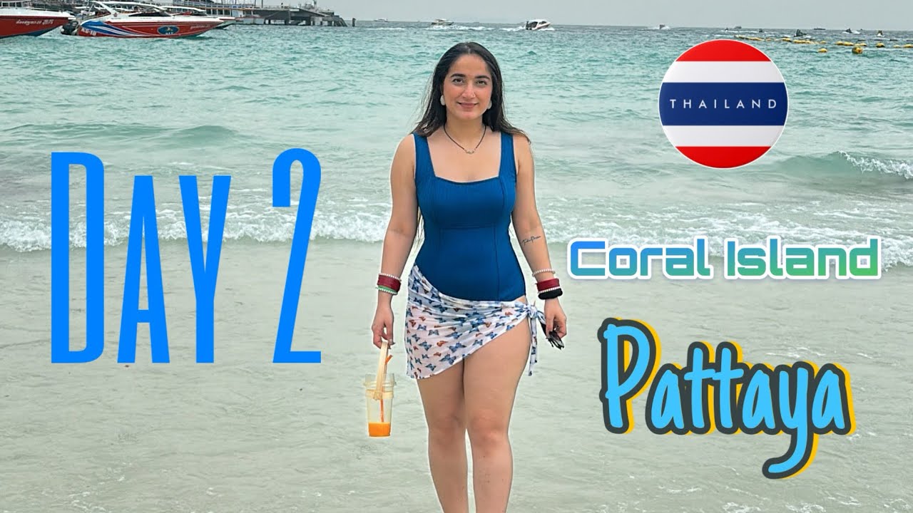 Pattaya, Thailand | Day 2 vlog 🌸 #pattaya