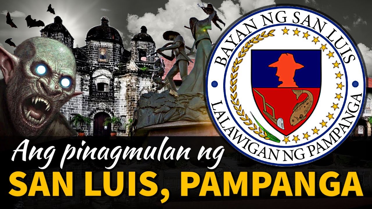KASAYSAYAN NG SAN LUIS, PAMPANGA