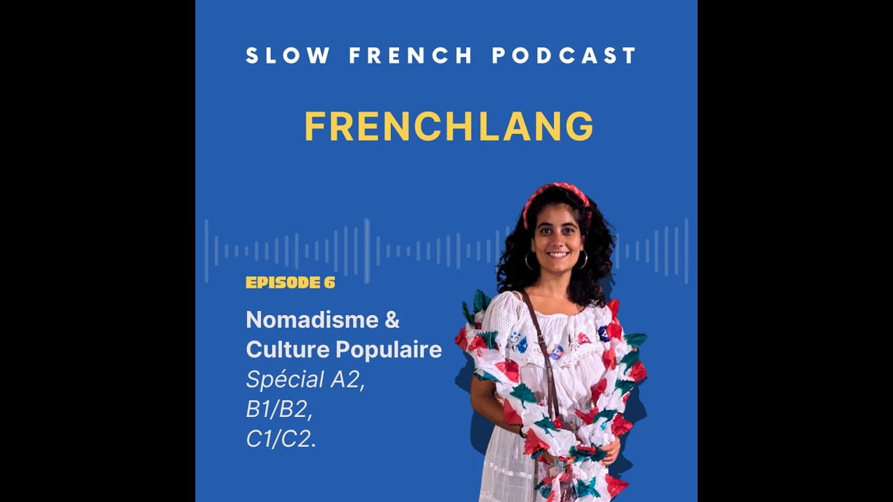 Nomadisme & culture populaire - Spécial 3 niveaux