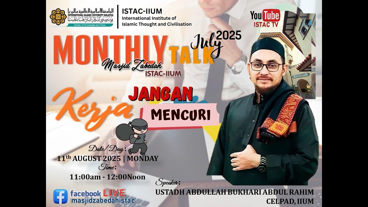 MASJID ZABEDAH - MONTHLY TALK JULY 2025