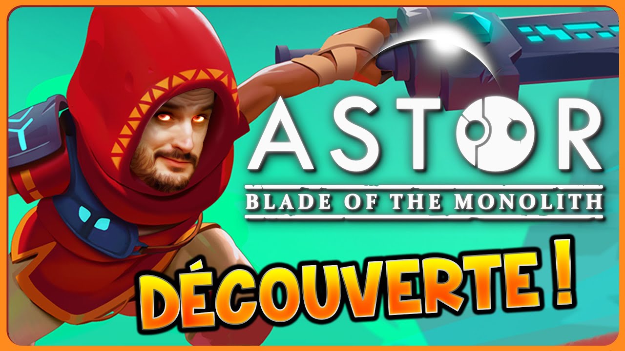 ASTOR, LE P'TIT SOLDAT DE BOIS !! -Astor: Blade of the Monolith- [DEVIL MAY BONK]