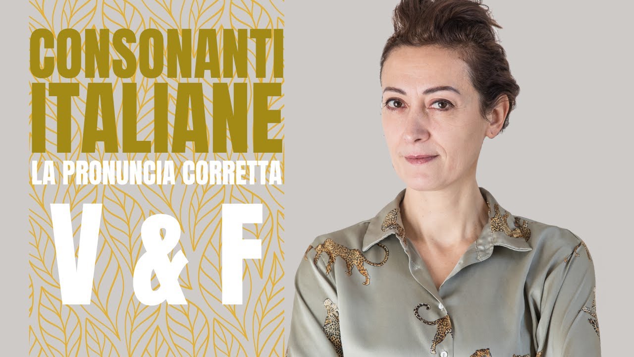 #7 Come pronunciare V e F [corso dizione e fonetica online su Udemy]