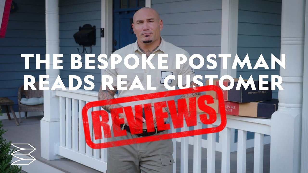 Real Bespoke Post Customer Reviews | The Postman Chronicles