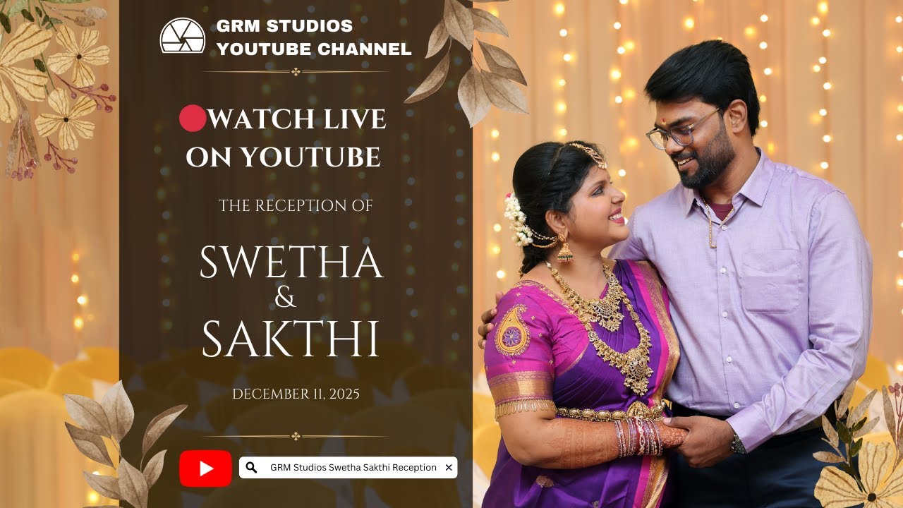 Swetha & Sakthi | Reception | 10-12-2025 | GRM Studios