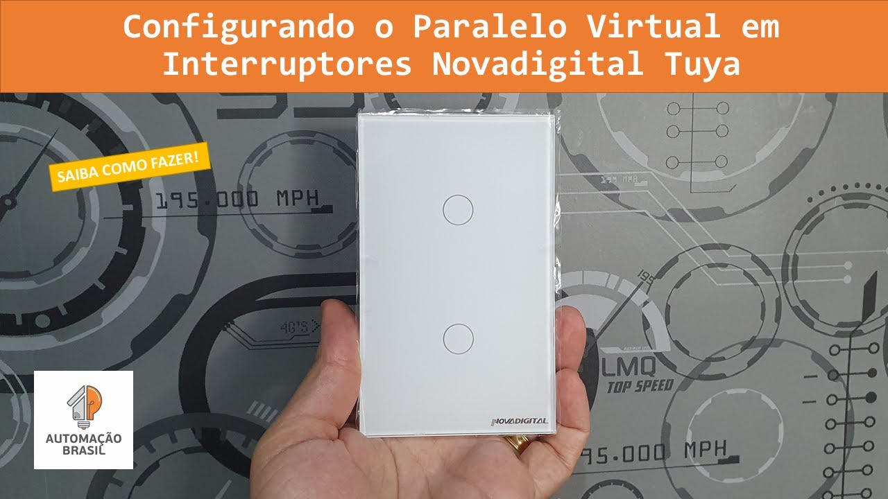 Configurando o Paralelo Virtual em Interruptores Novadigital Tuya