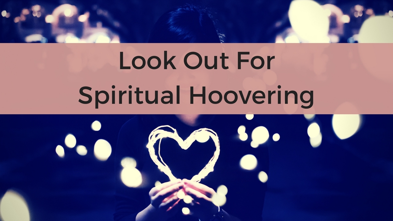 What Is Spiritual Hoovering from a Narcissist?