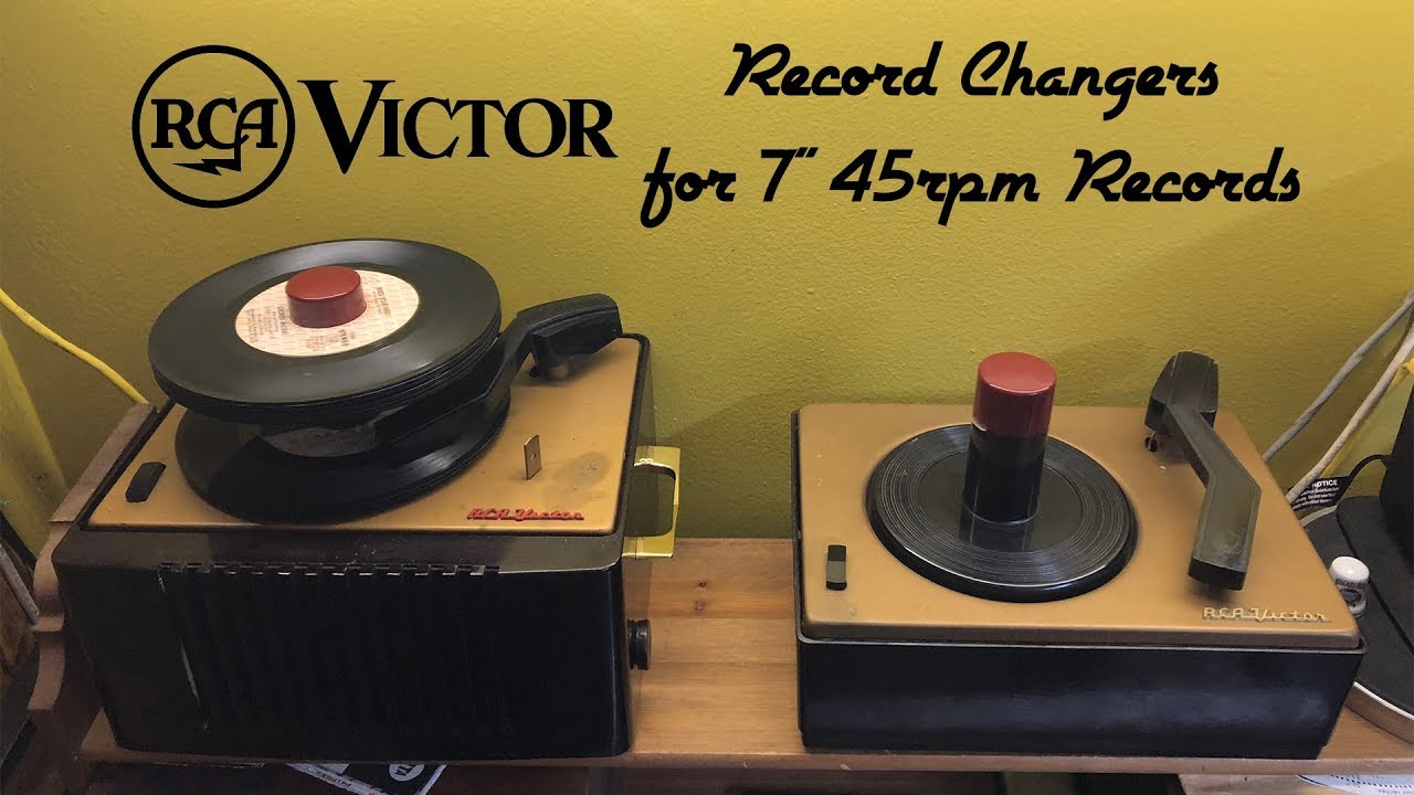 My 2 RCA 45rpm Record Changers (Quickie)