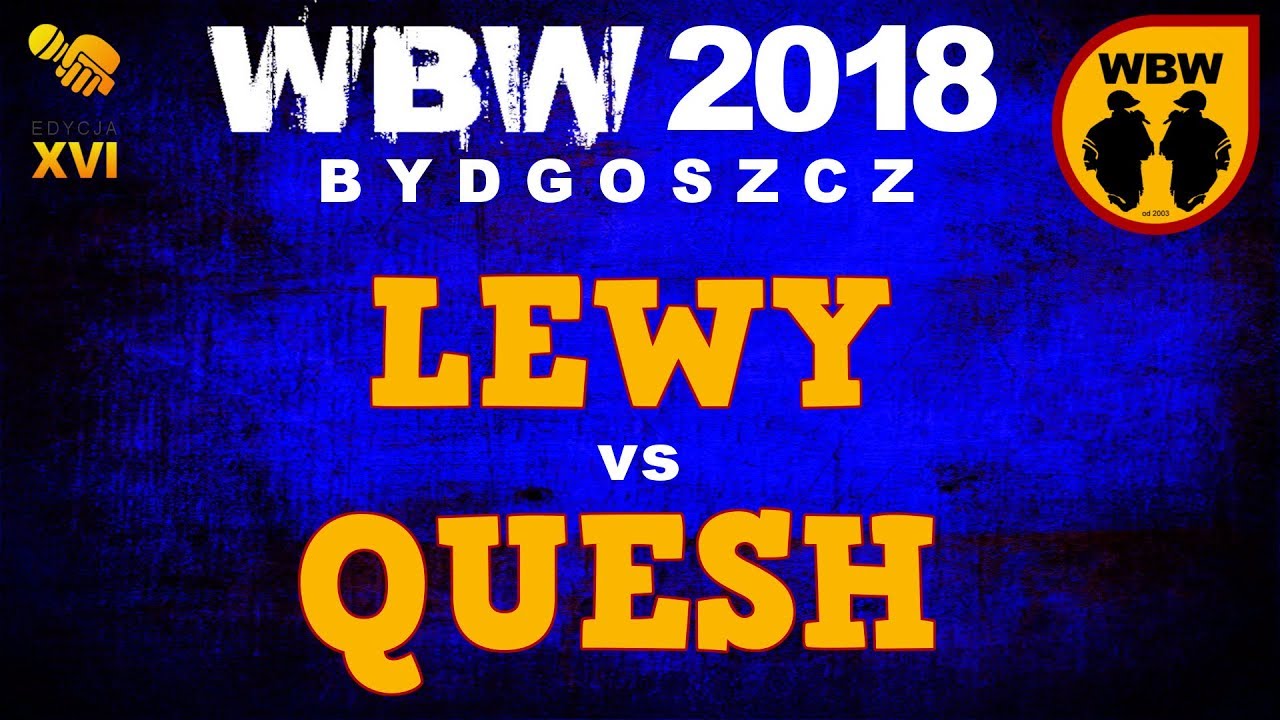 Qesh 🆚 Lewy 🎤 WBW 2018 Bydgoszcz (freestyle rap battle)