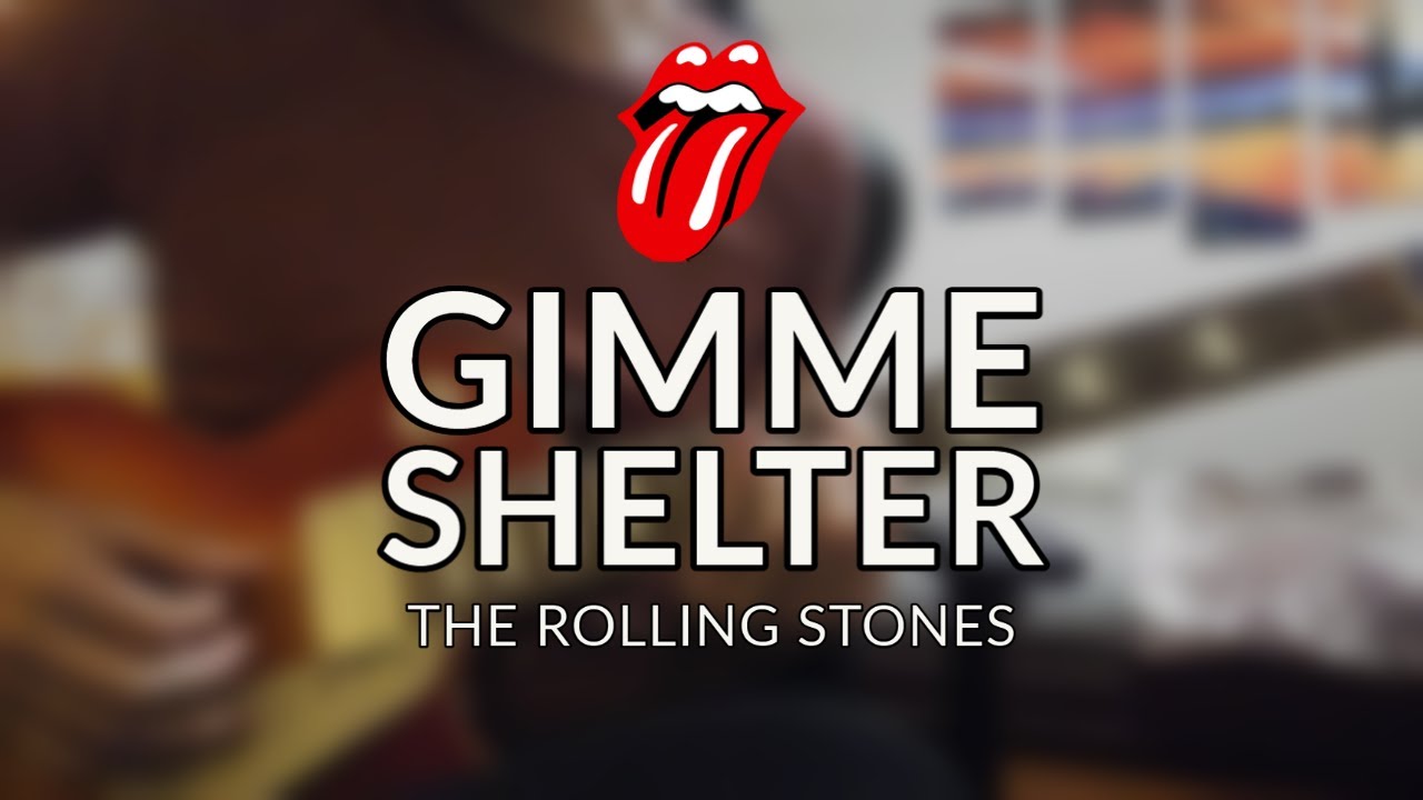 The Rolling Stones - Gimme Shelter (guitar cover)