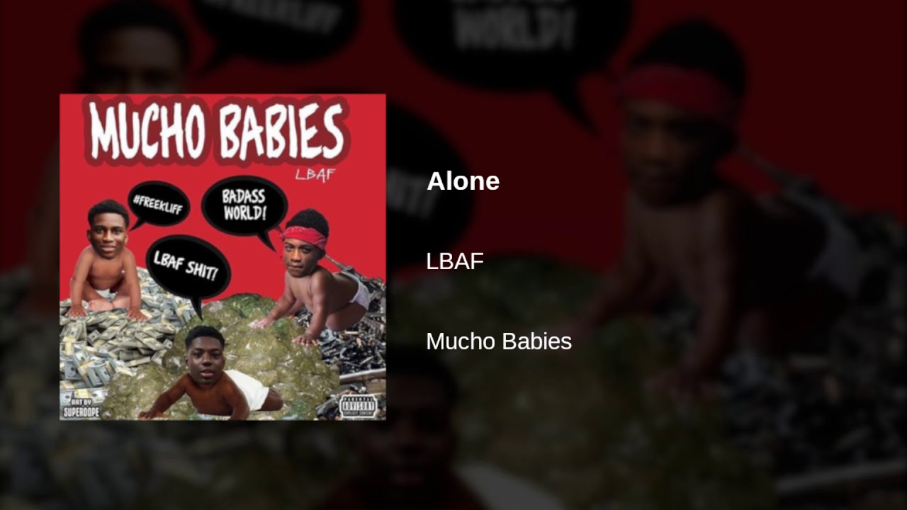 LBAF - Alone [Official Audio]