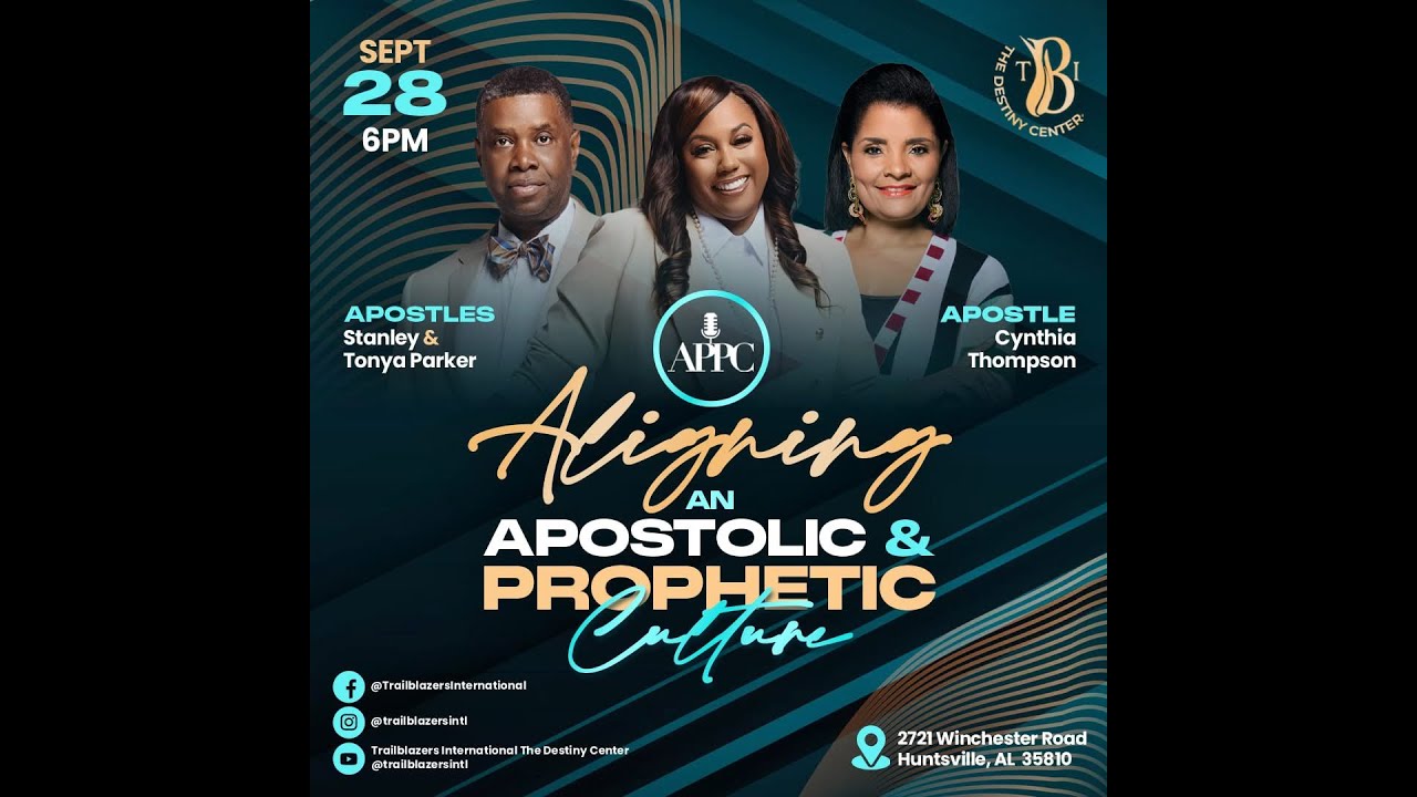 Aligning an Apostolic & Prophetic Culture w/ Apostle Cynthia Thompson - Sept. 28, 2025 - 6:00pm