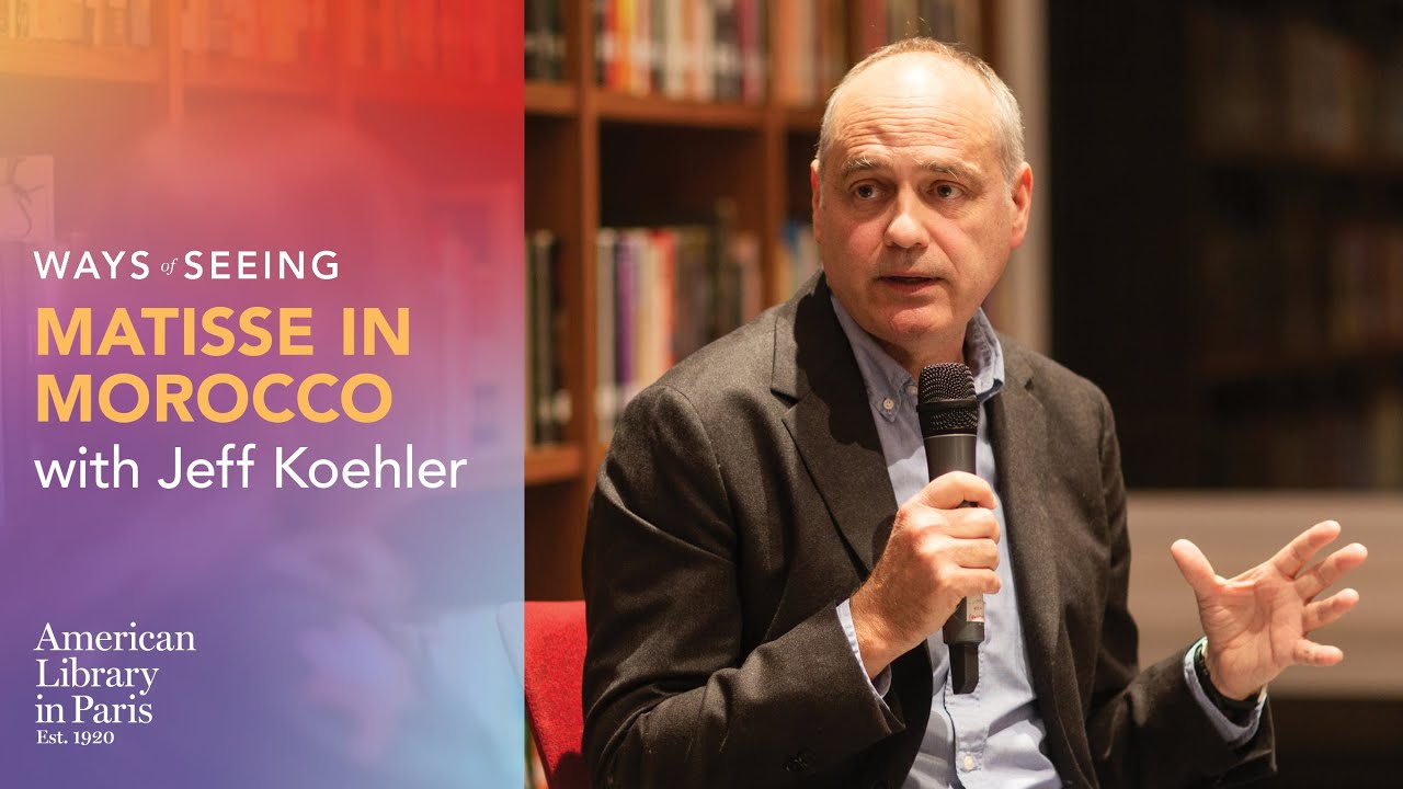 Matisse in Morocco with Jeff Koehler