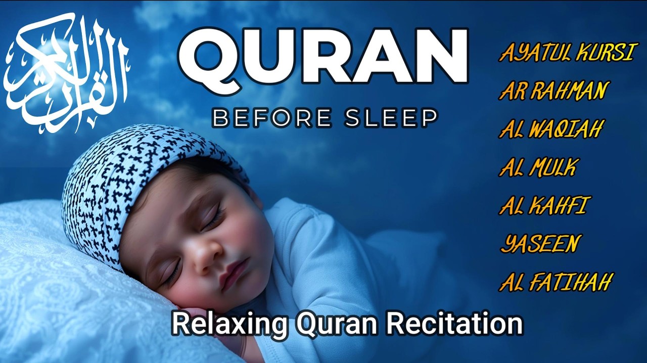 🌙 Uyqu uchun Qur'on | Sokinlashtiruvchi oyatlar | Oyat Kursiy, Yasin, Ar-Rahmon